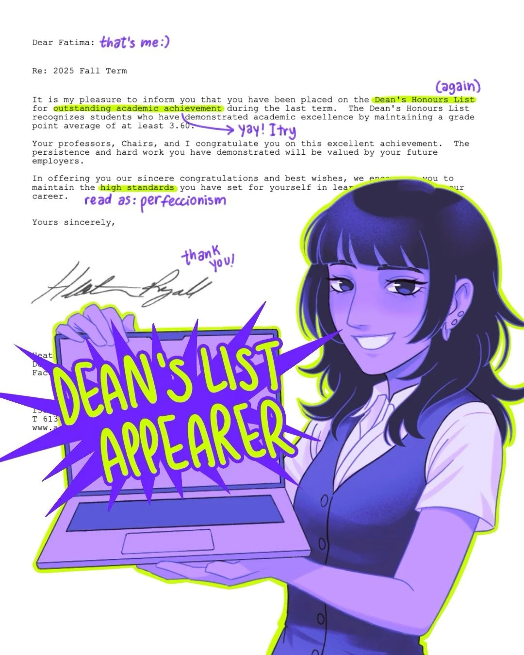 Drawing: Fatima holding a laptop over her annotated Dean’s List letter, labelled “Dean’s List appearer”.