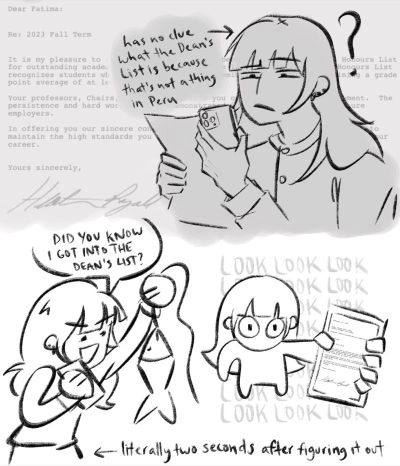 Comic: Fatima confused by a Dean’s List letter, then showing it to everyone two seconds later.