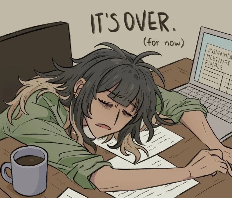 Drawing: Fatima slumped over her desk next to a laptop and coffee, under the words “It’s over (for now)”.